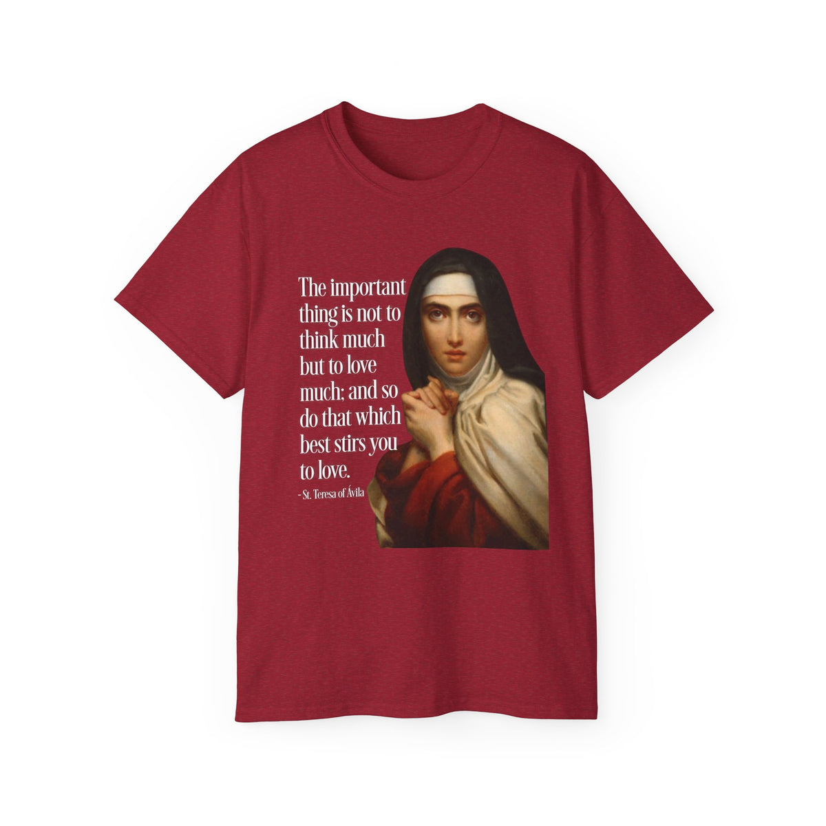 T-Shirt St Theresa of Avila Quotes Tee
