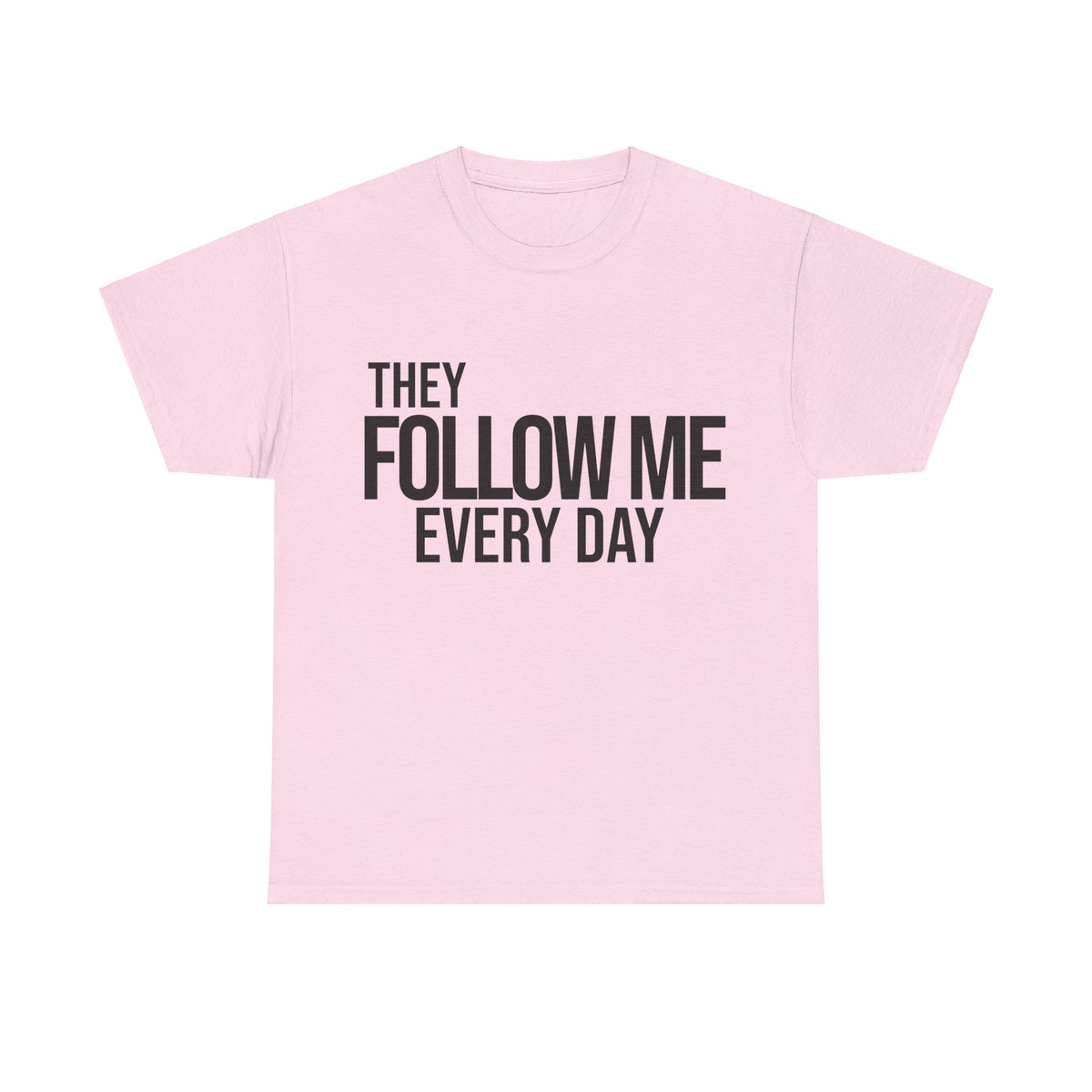 Psalm 23:6 Conversation Starter - Unisex Heavy Cotton Tee