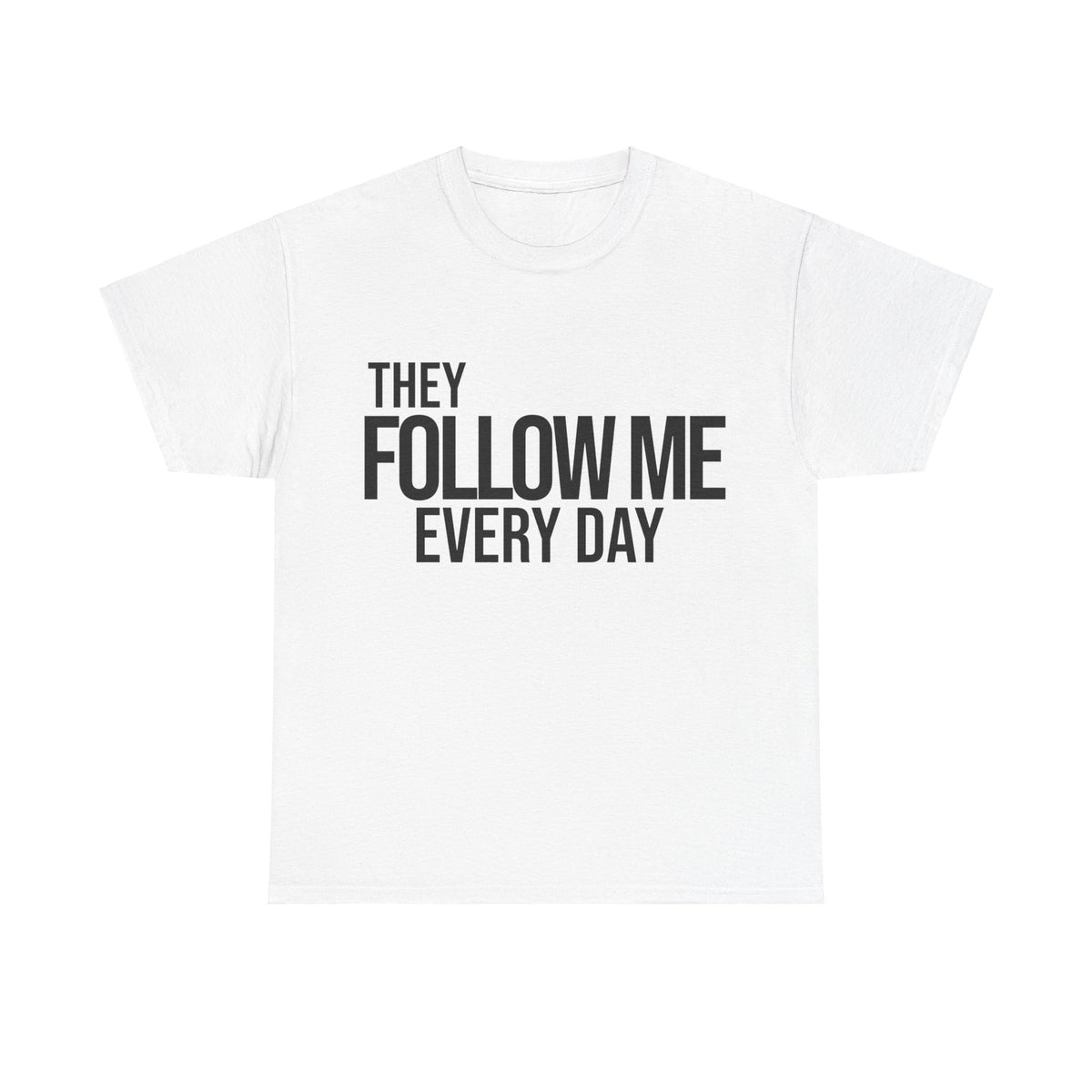 Psalm 23:6 Conversation Starter - Unisex Heavy Cotton Tee