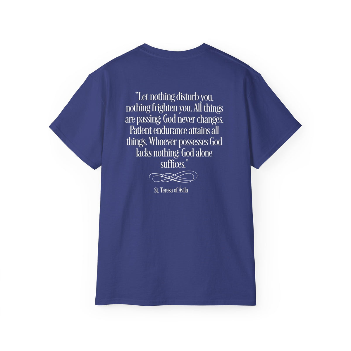 T-Shirt St Theresa of Avila Quotes Tee