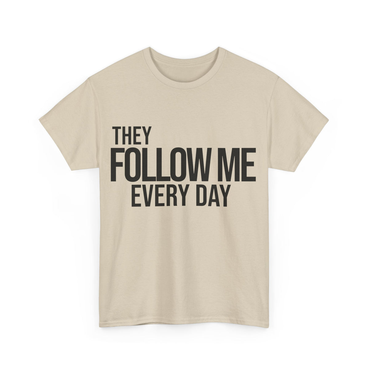 Psalm 23:6 Conversation Starter - Unisex Heavy Cotton Tee