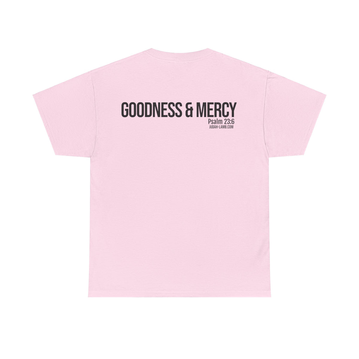 Psalm 23:6 Conversation Starter - Unisex Heavy Cotton Tee