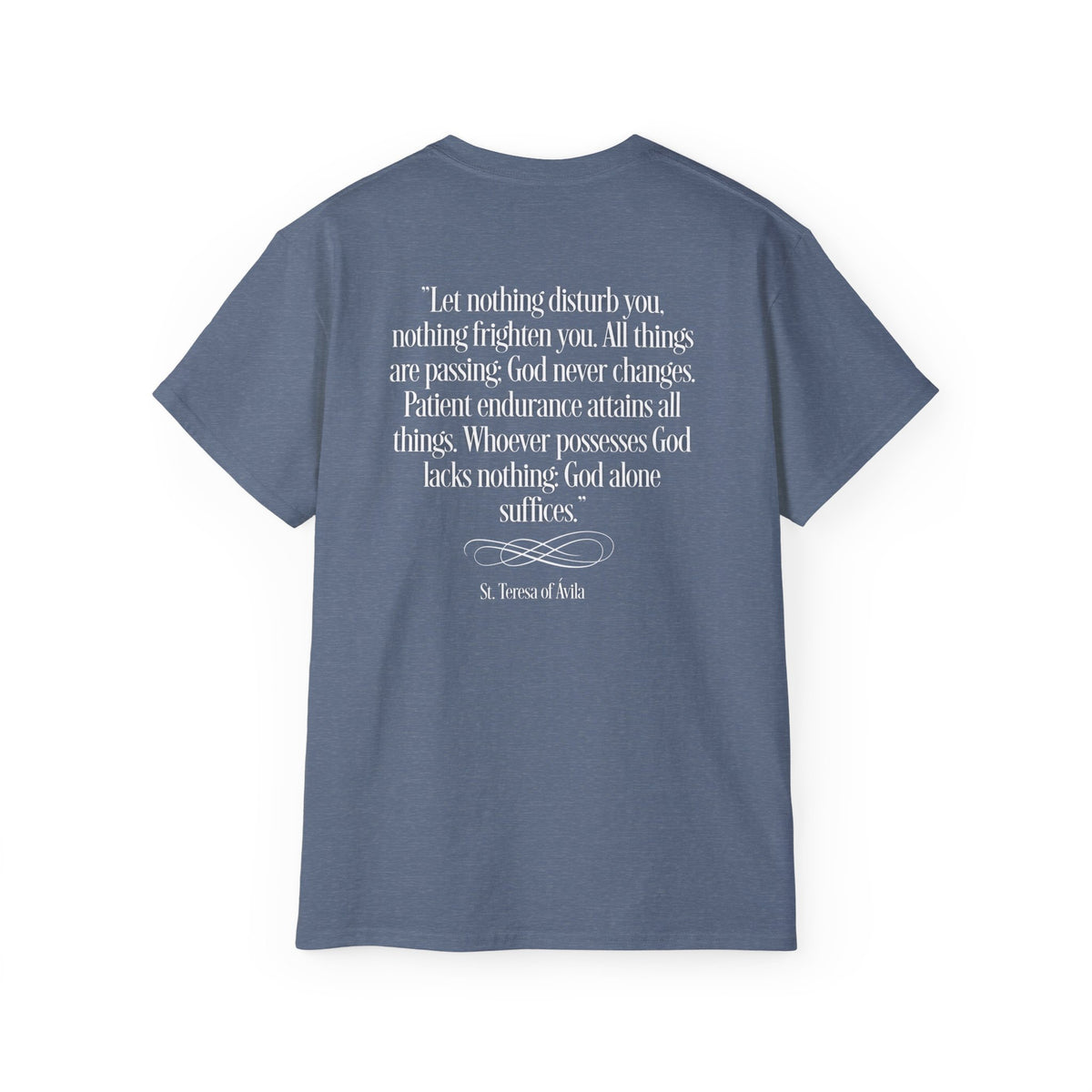 T-Shirt St Theresa of Avila Quotes Tee