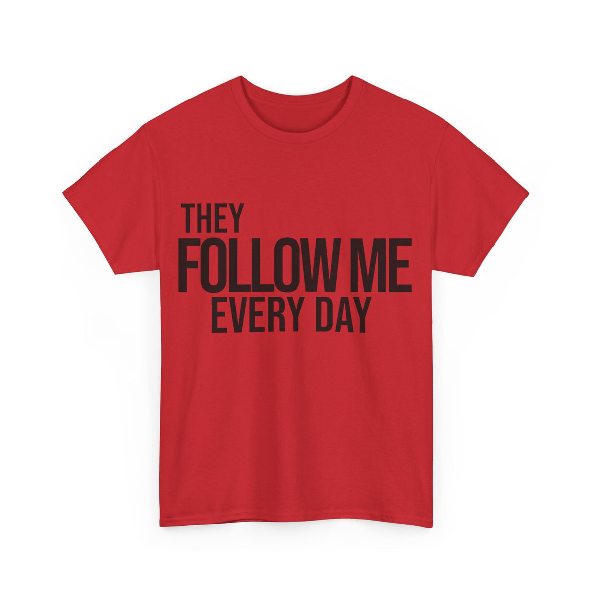 Psalm 23:6 Conversation Starter - Unisex Heavy Cotton Tee