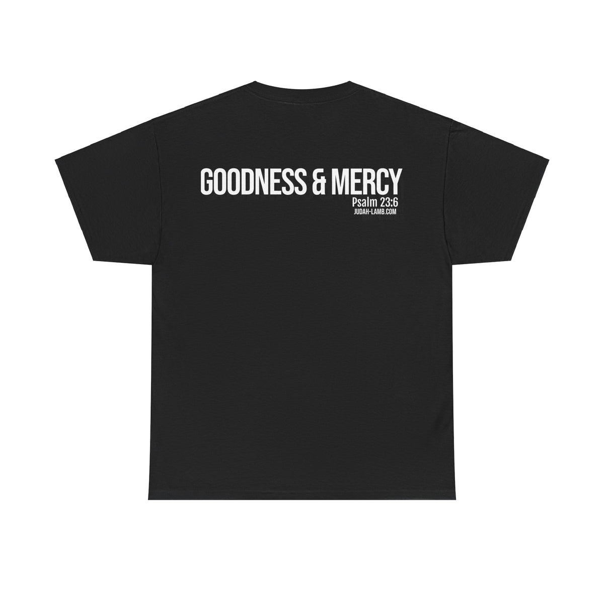 Psalm 23:6 Conversation Starter - Unisex Heavy Cotton Tee