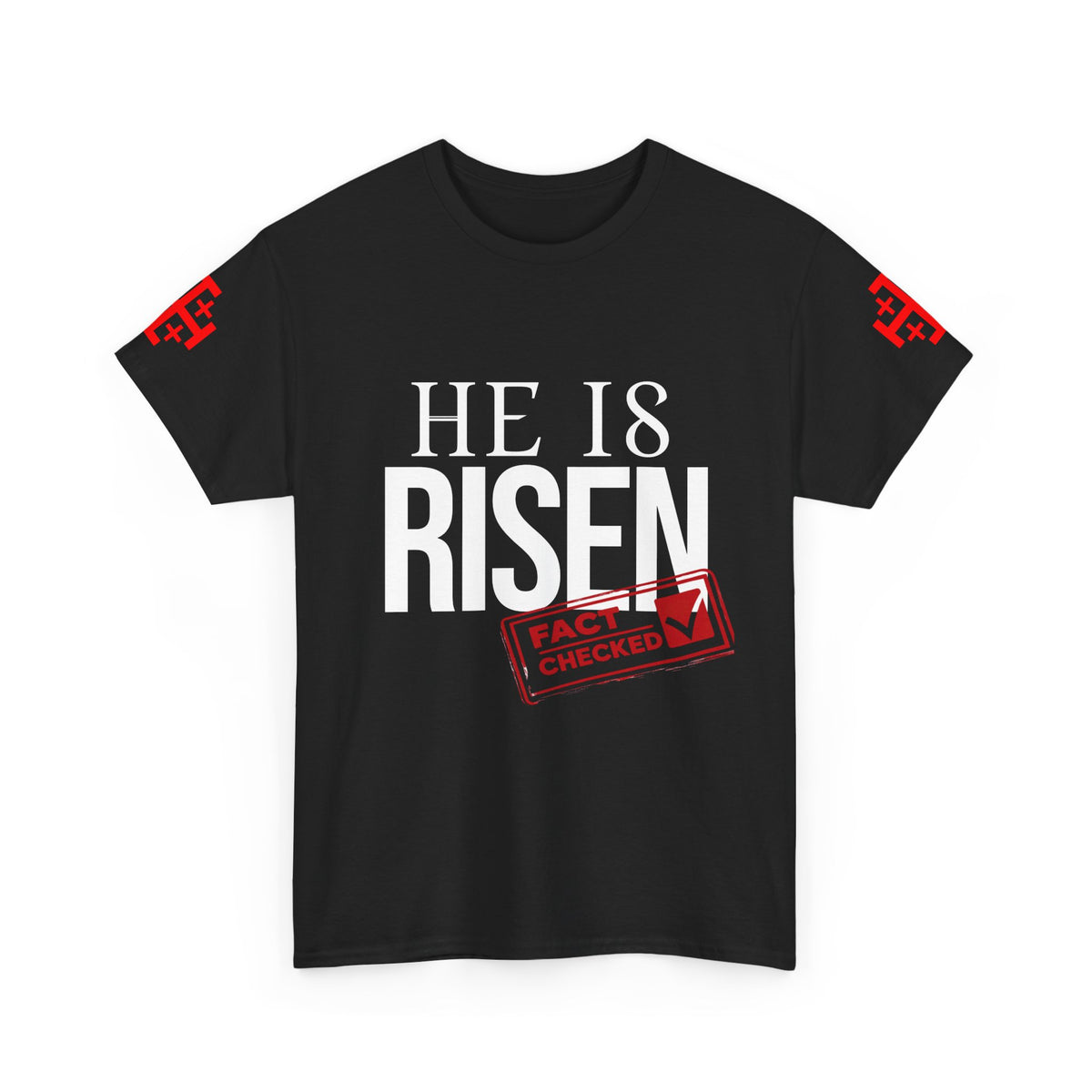 HE IS RISEN (Fact Checked) Unisex Heavy Cotton Tee