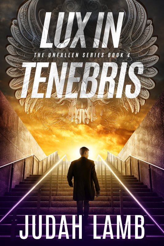 Lux in Tenebris (The Unfallen Series #4) [E-BOOK]