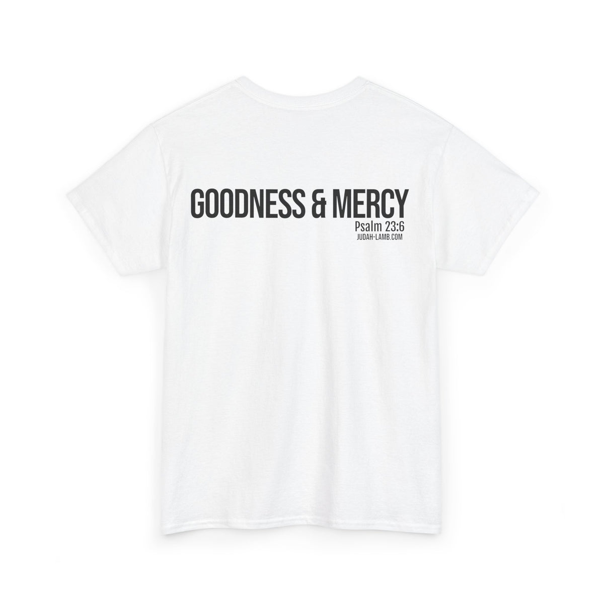 Psalm 23:6 Conversation Starter - Unisex Heavy Cotton Tee