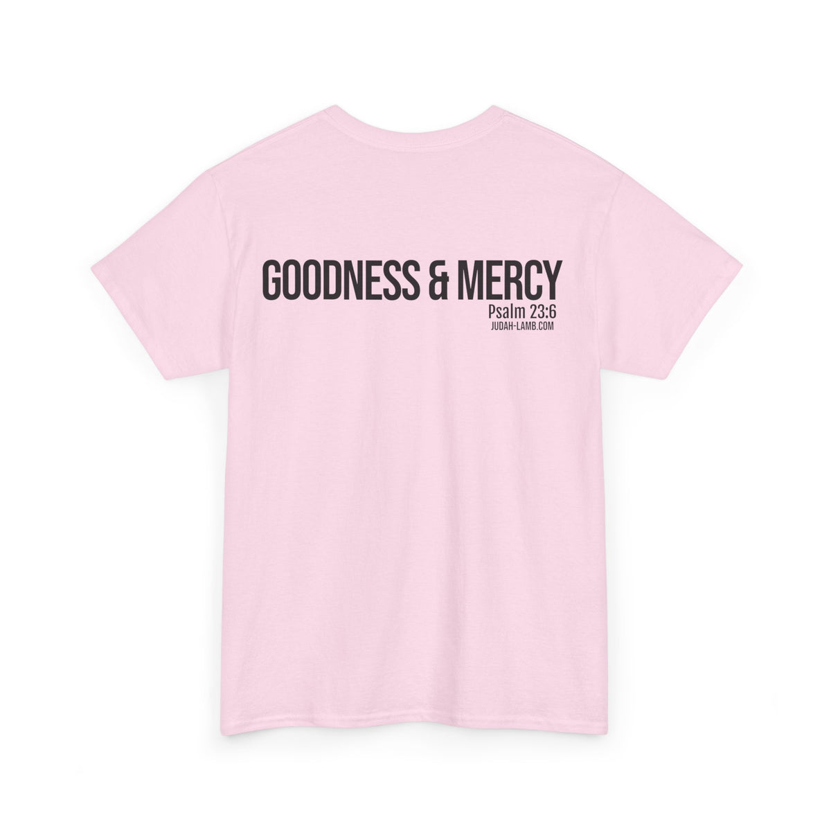 Psalm 23:6 Conversation Starter - Unisex Heavy Cotton Tee