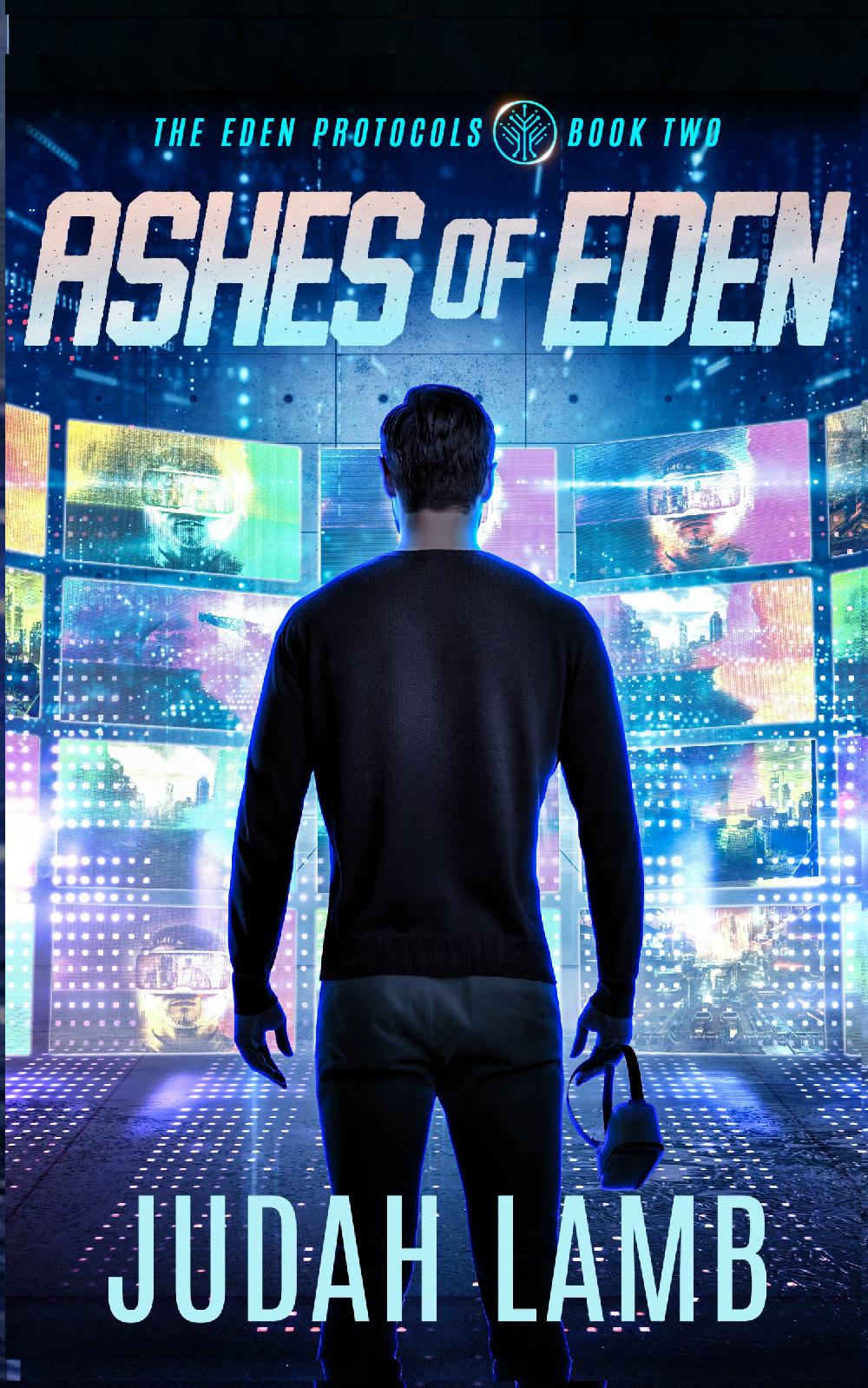 Ashes of Eden (The Eden Protocols #2) [PAPERBACK]