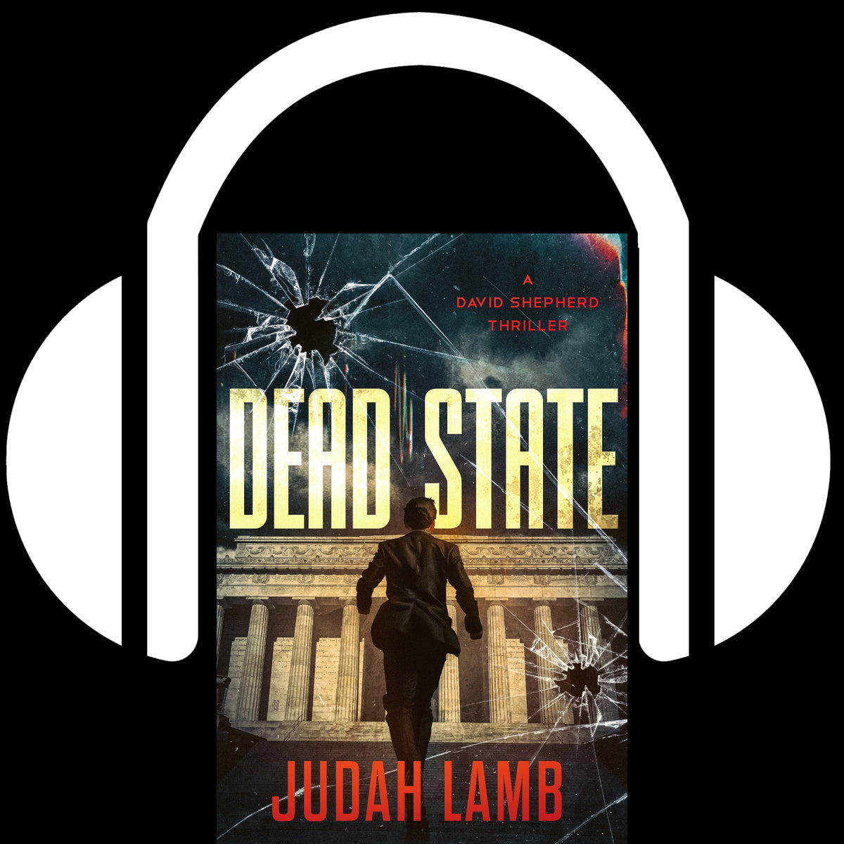 Dead State [AUDIOBOOK] (David Shepherd Thrillers #2)