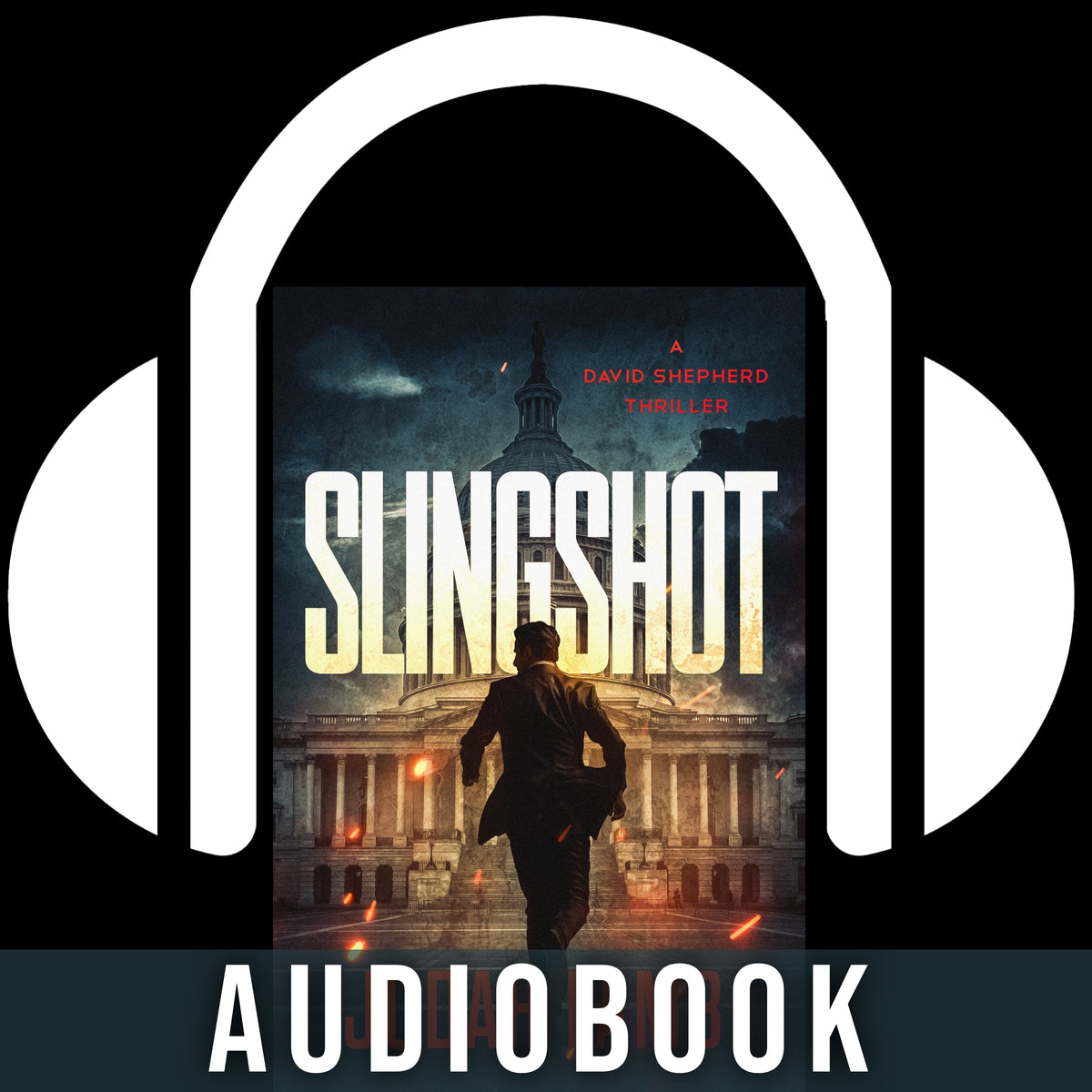 Slingshot [AUDIOBOOK] (David Shepherd Thrillers #1)