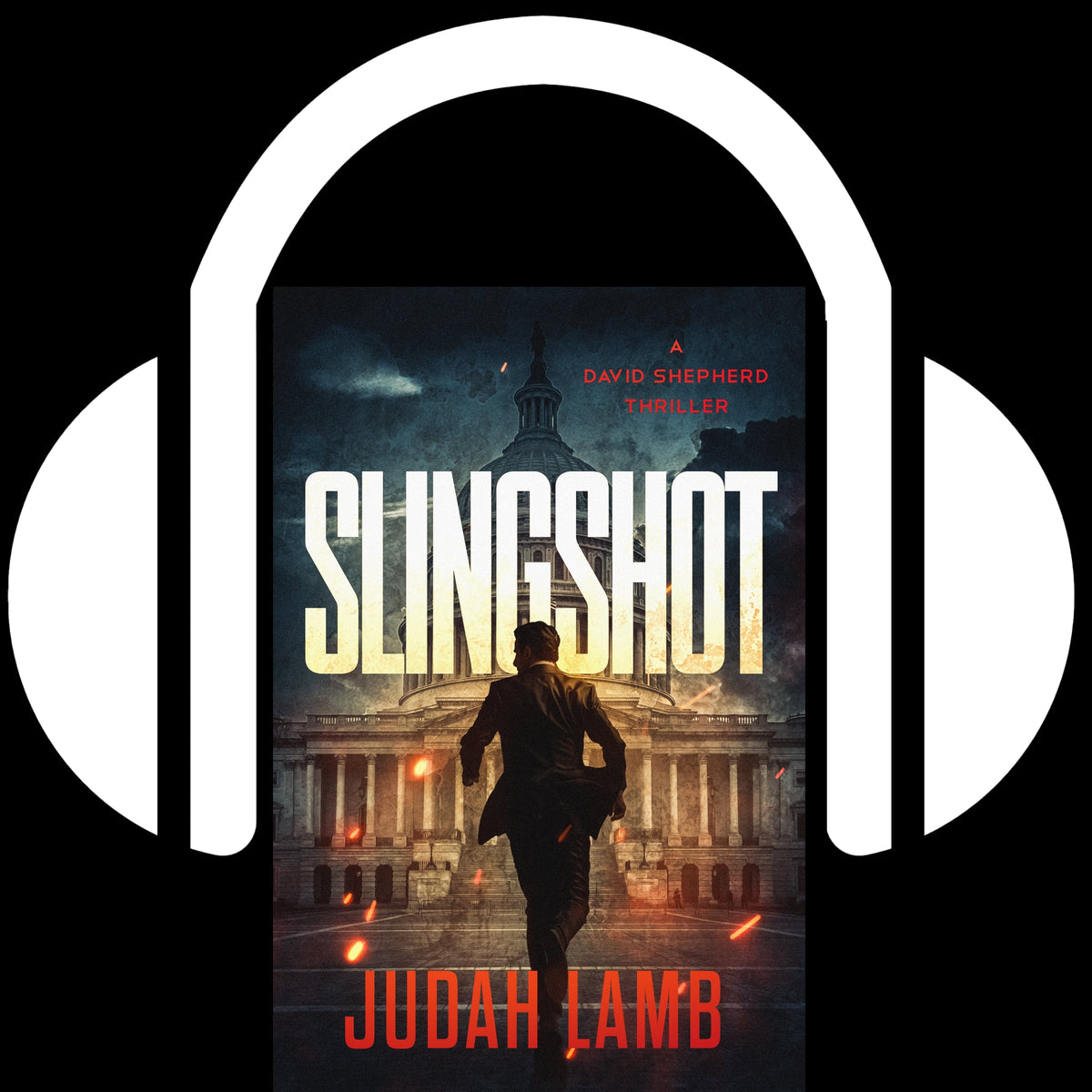 Slingshot [AUDIOBOOK] (David Shepherd Thrillers #1)