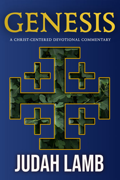 Genesis: A Christ-Centered Devotional Commentary