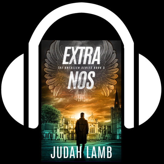 Extra Nos [AUDIOBOOK] (The Unfallen Series #5)