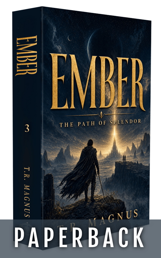 Ember (The Path of Splendor #3) [PAPERBACK]