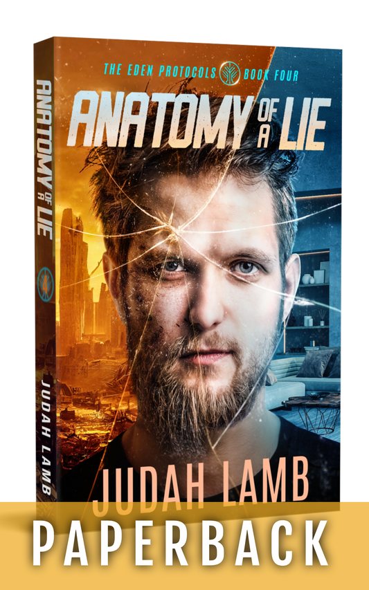 Anatomy of a Lie (The Eden Protocols #4) [PAPERBACK]