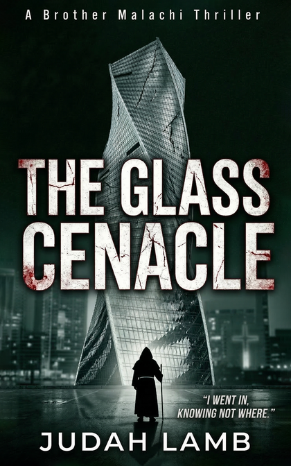 The Glass Cenacle (Brother Malachi Thrillers #1)